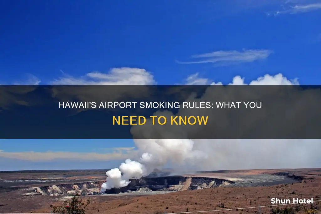 can you smoke in hawaii airport