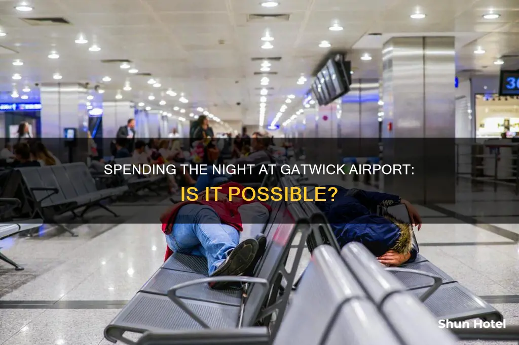 can you spend the night in gatwick airport
