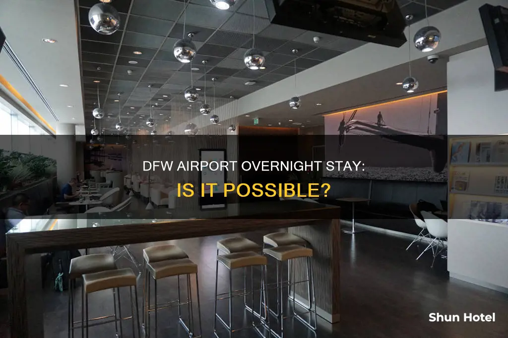 can you stay in dfw airport overnight
