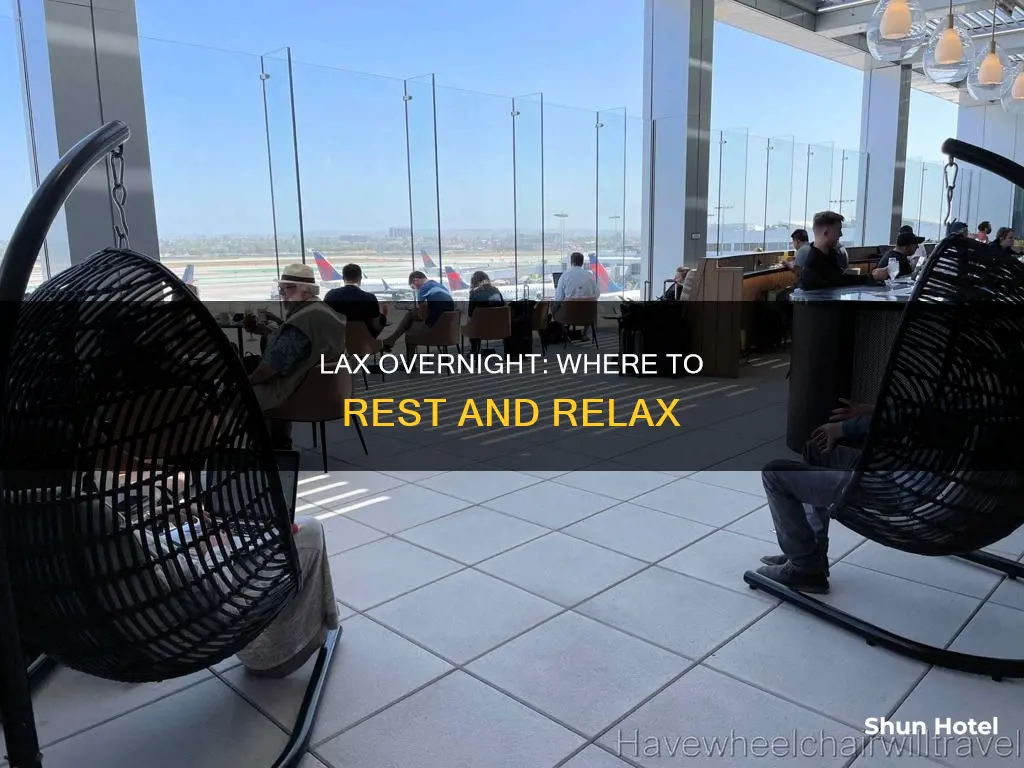 can you stay in lax airport overnight