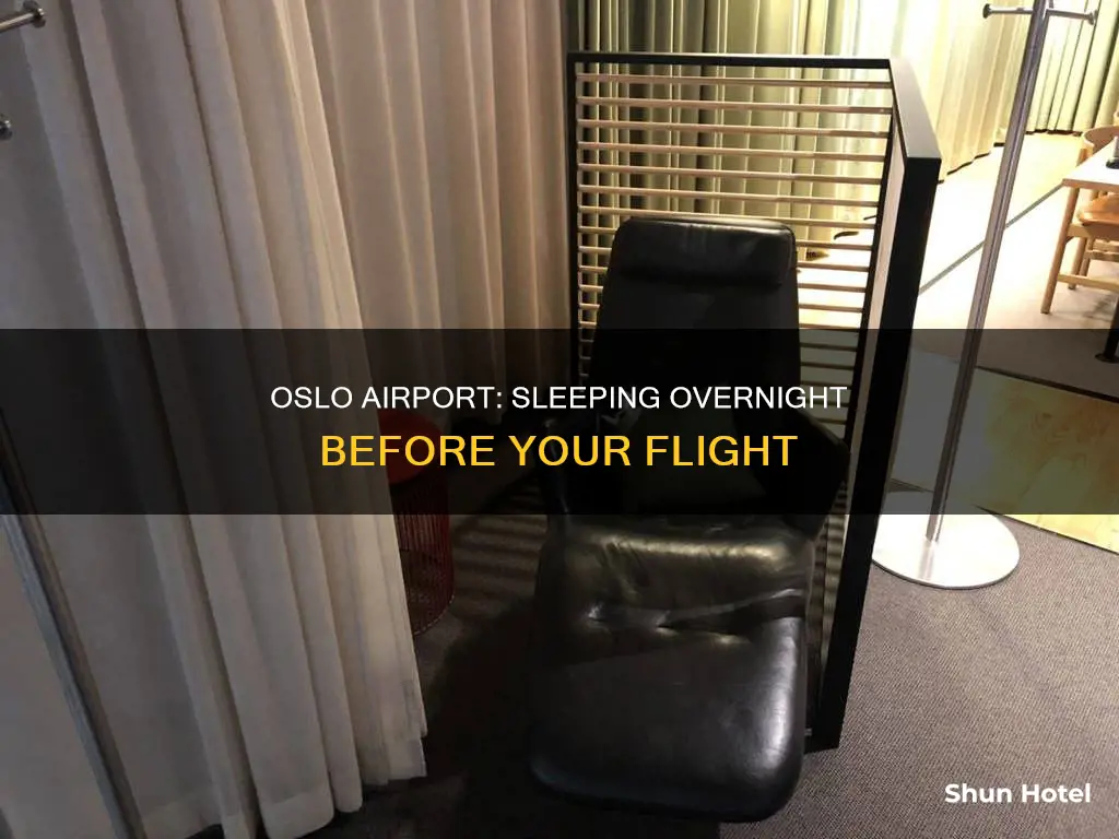 can you stay in oslo airport overnight