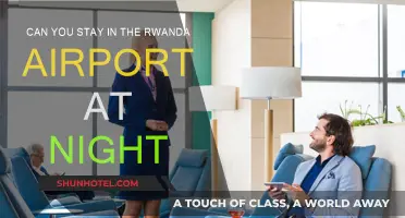 Staying Overnight at Kigali Airport: Is It Possible?