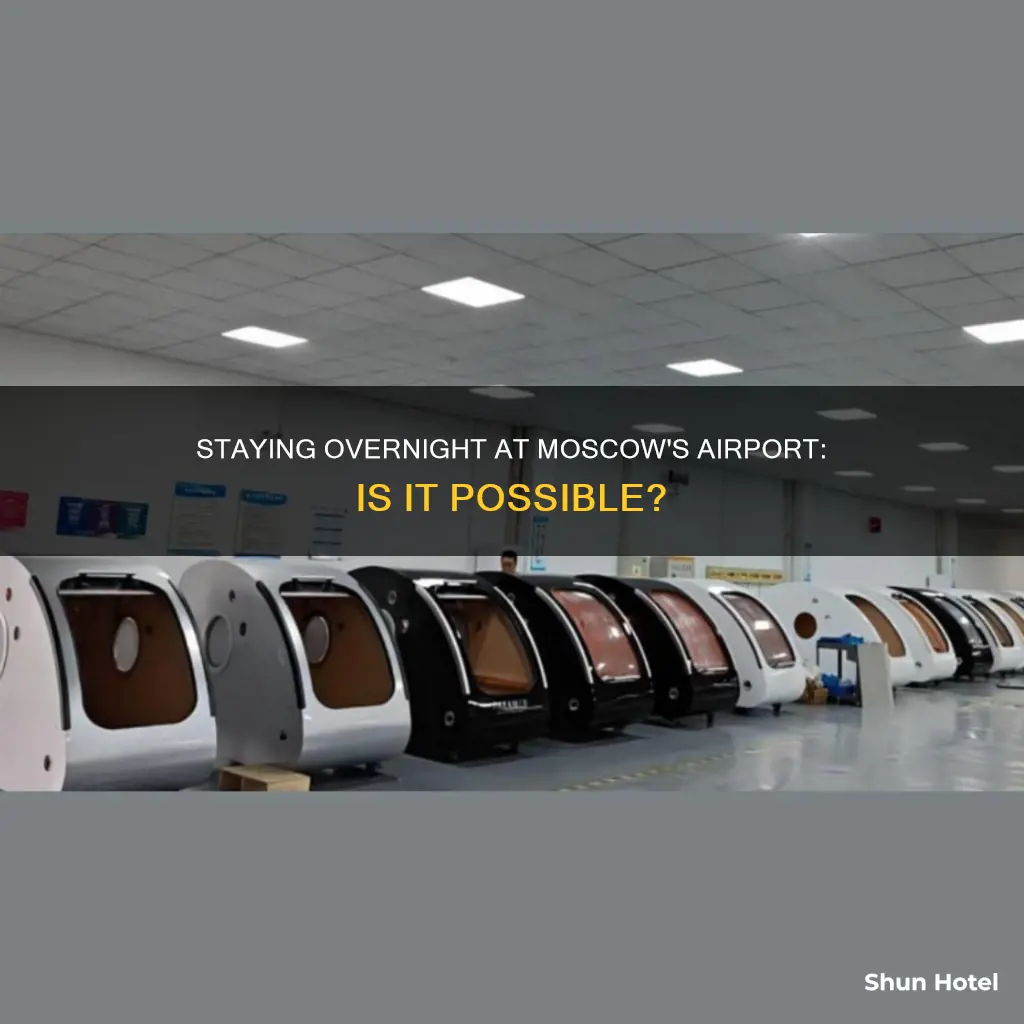 can you stay overnight at an airport moscu
