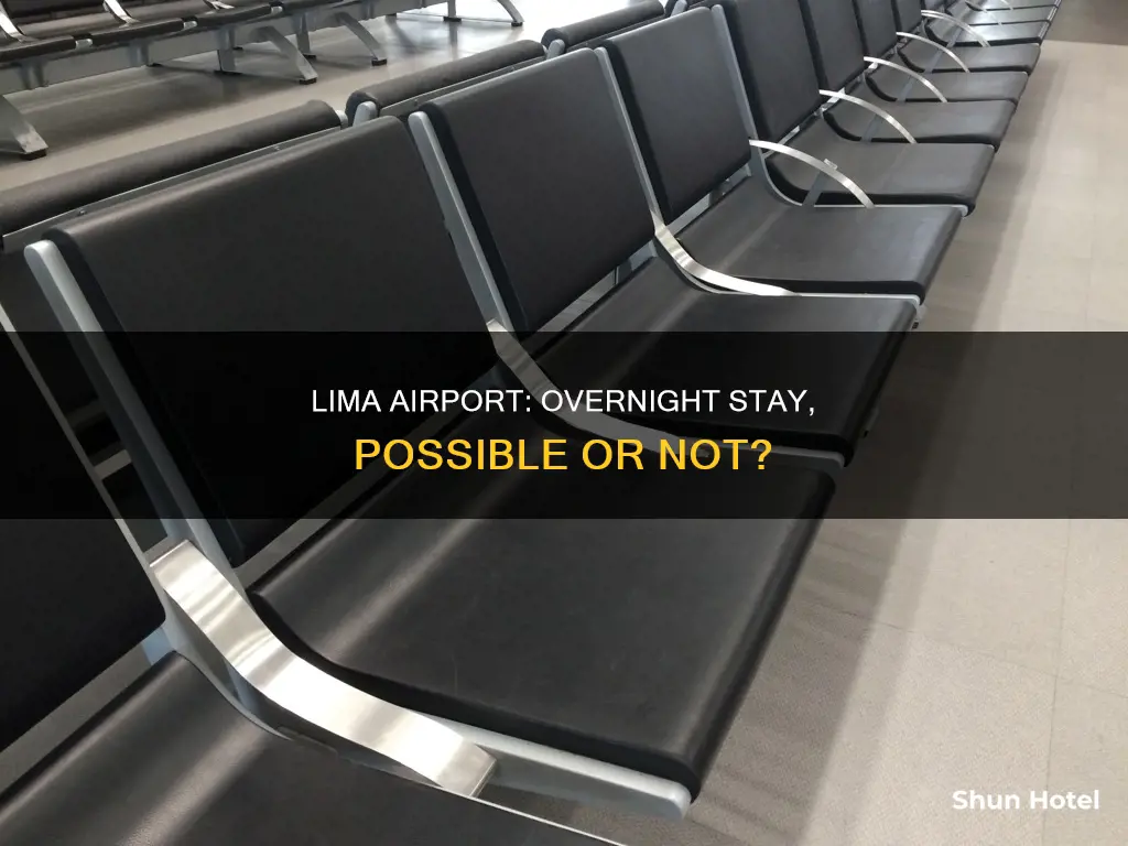 can you stay overnight at lima airport