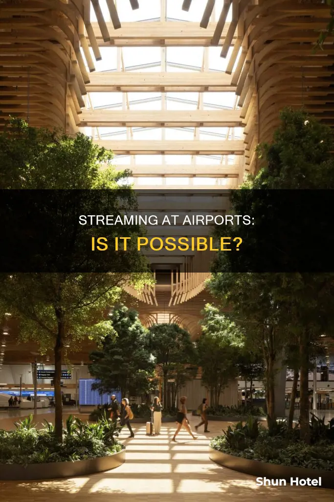 can you stream at airport station