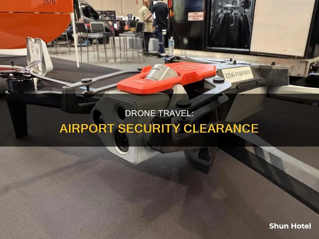 can you take a drone through airport security