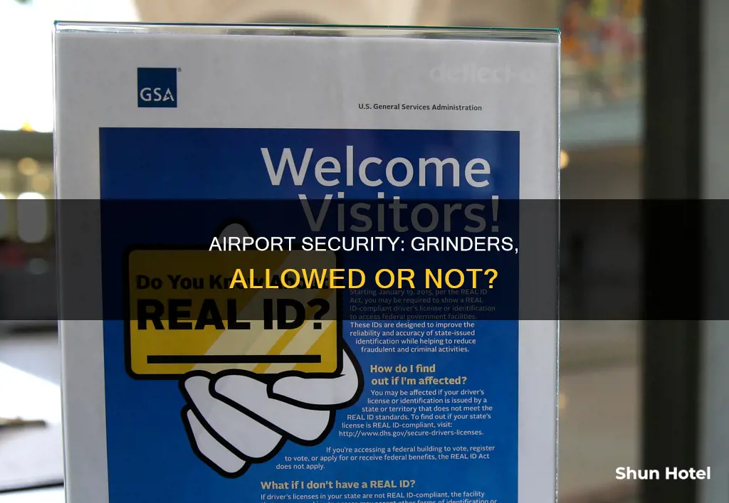 can you take a grinder through airport security