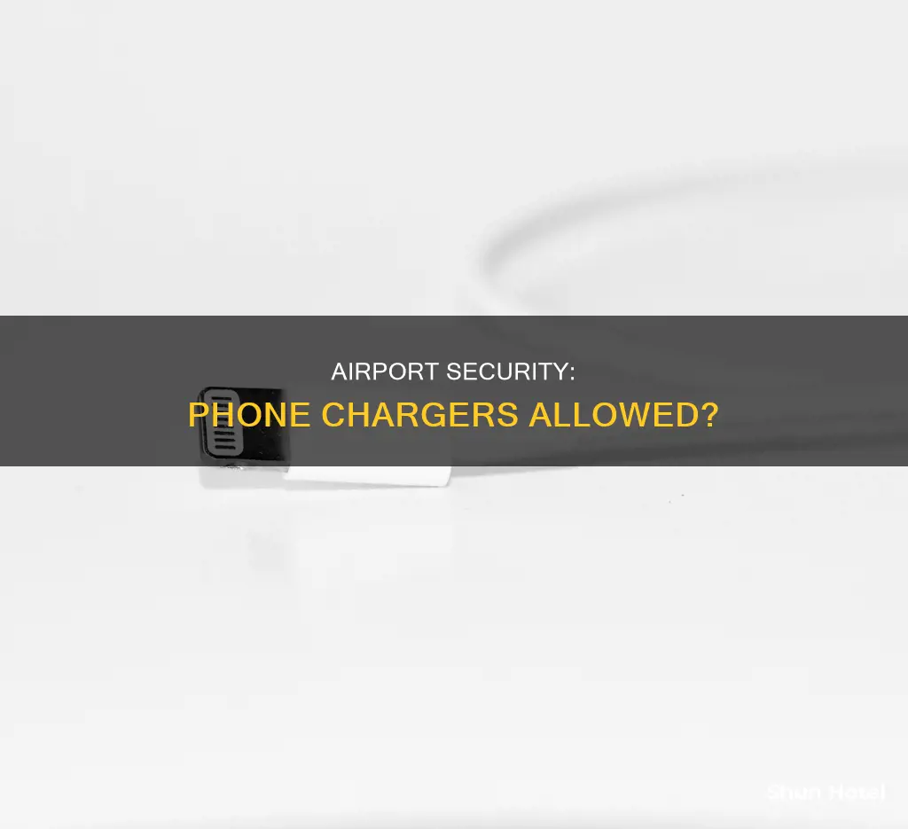 can you take a phone charger through airport security
