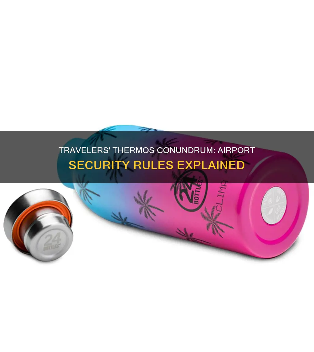 can you take a thermos flask through airport security