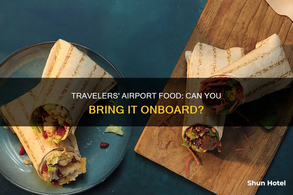 can you take airport food on a plane