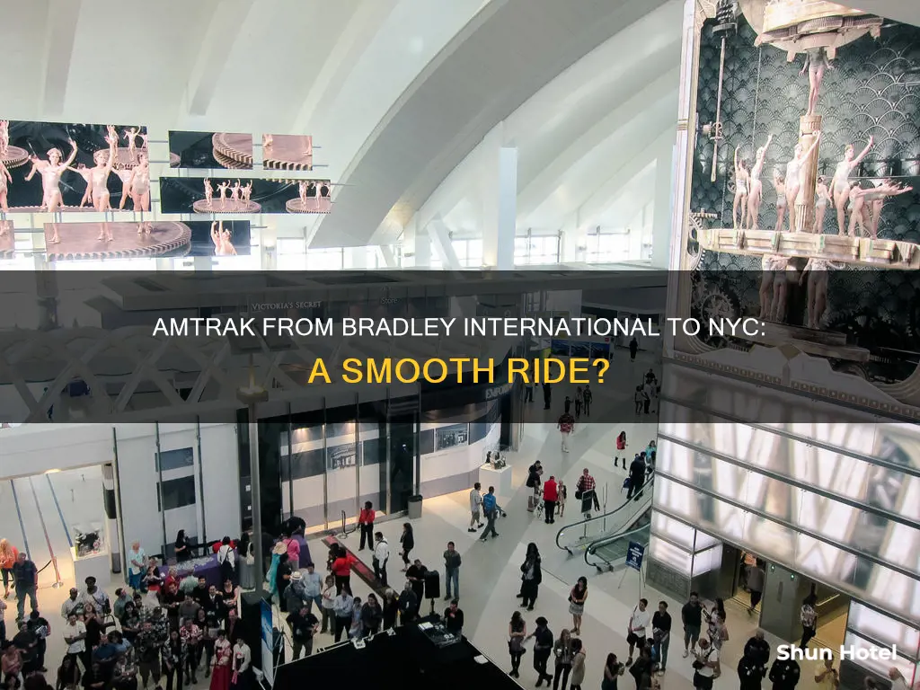 can you take amtrak from bradley international airport to nyc