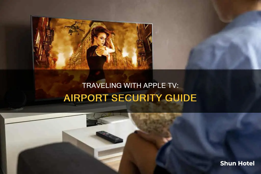 can you take an apple tv through airport security