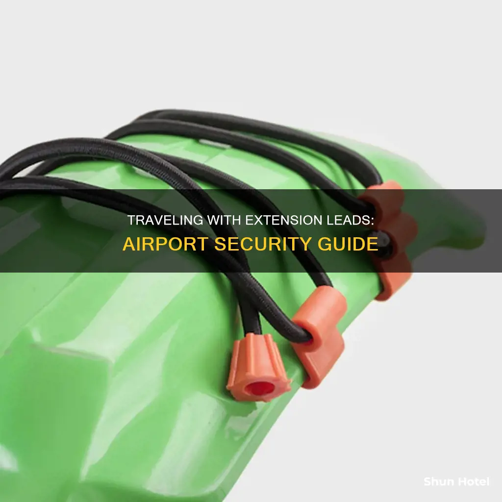 can you take an extension lead through airport security