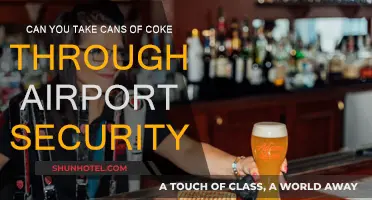 Airport Security: Coke Cans, Allowed or Not?