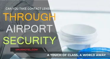 Contact Lenses: Airport Security Do's and Don'ts