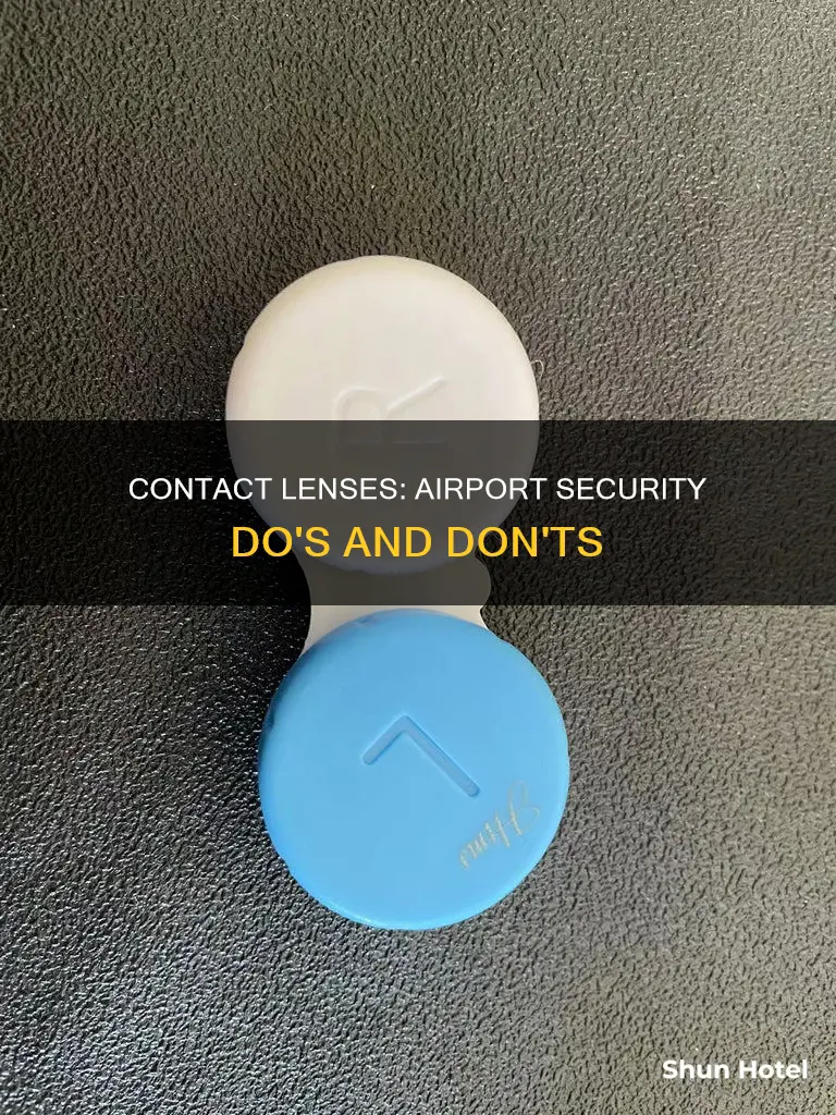 can you take contact lenses through airport security