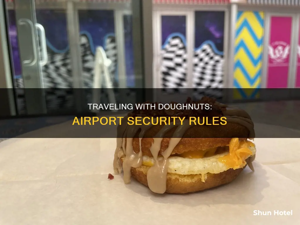can you take doughnuts through airport security