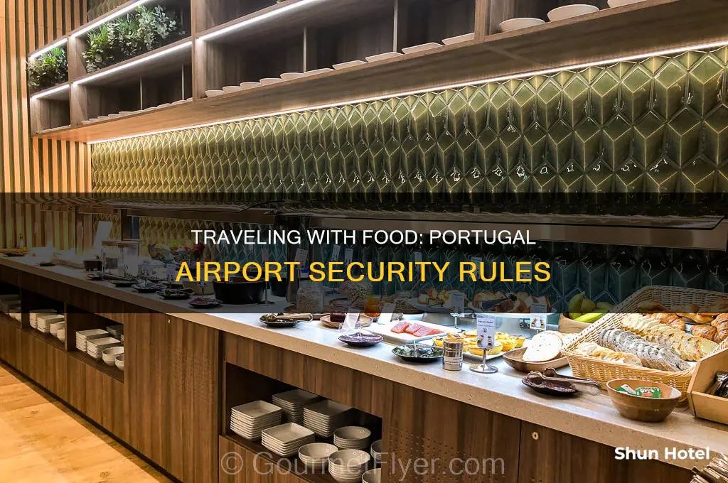 can you take food through airport security portugal