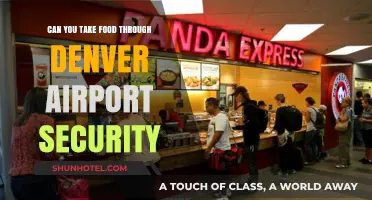 Navigating Denver Airport Security with Food: What You Need to Know