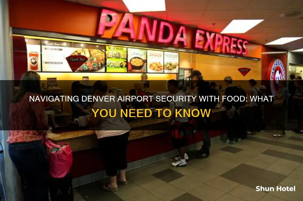can you take food through denver airport security