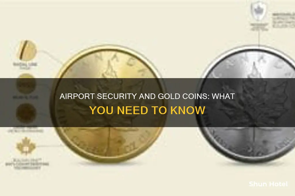 can you take gold coins through airport security