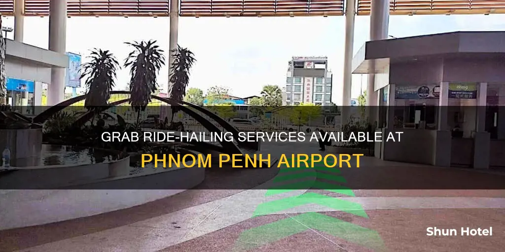 can you take grab from phnom penh airport