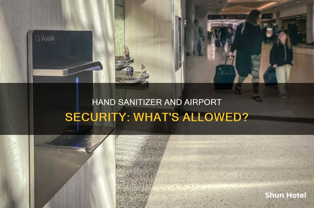 can you take hand sanitizer through airport security