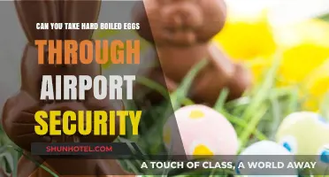 Traveling with Hard-Boiled Eggs: Airport Security Rules