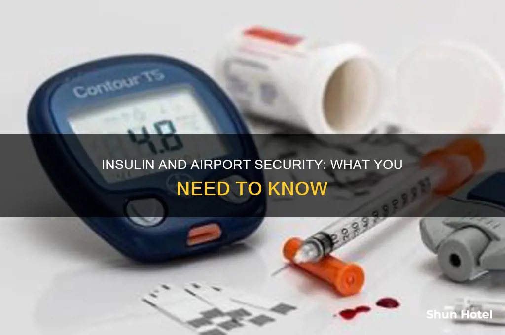 can you take insulin through airport security