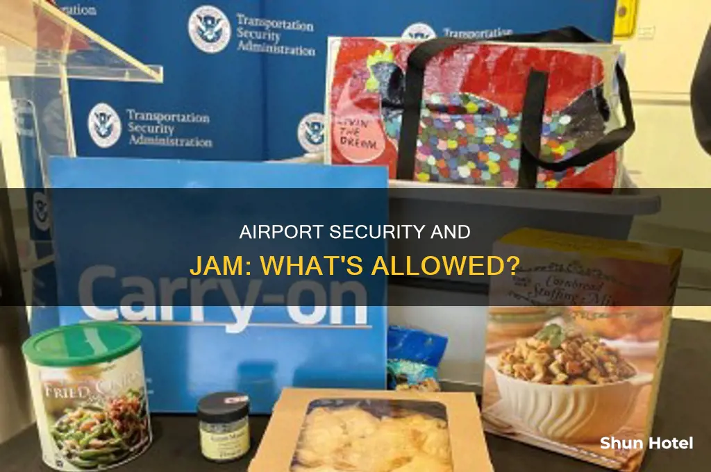 can you take jam through airport security