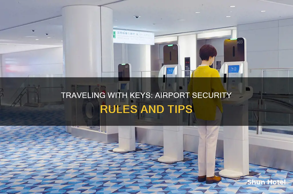 can you take keys through airport security