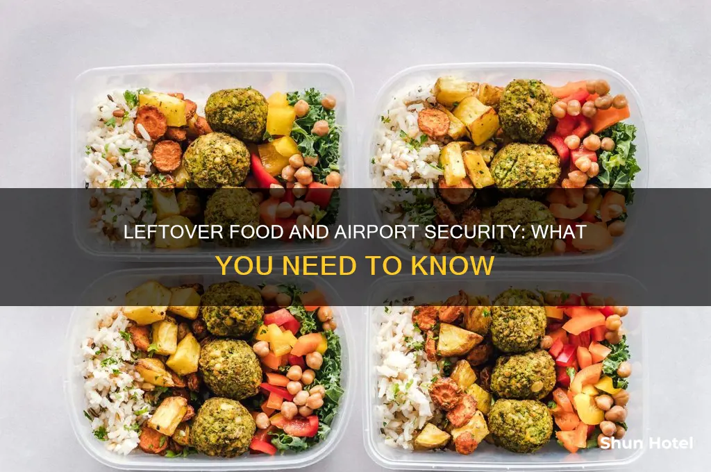 can you take leftover food through airport security