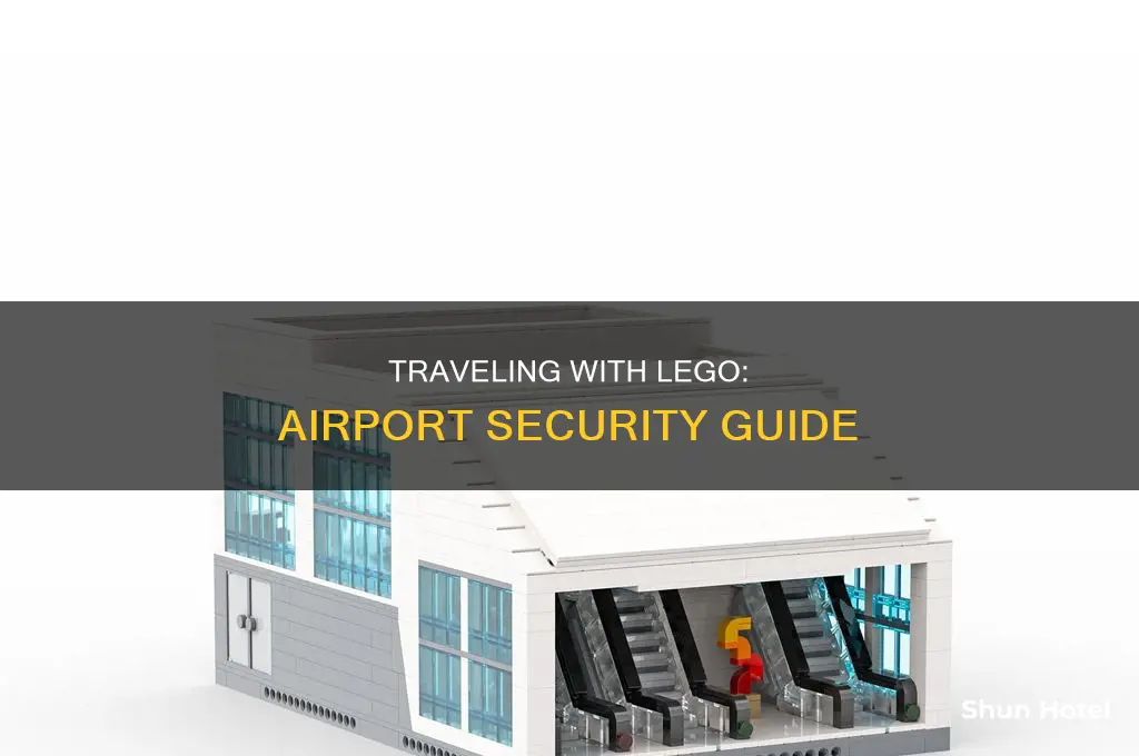 can you take lego through airport security