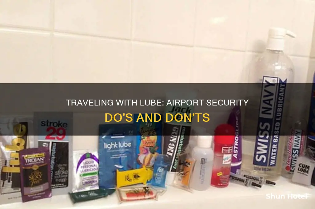 can you take lube through airport security