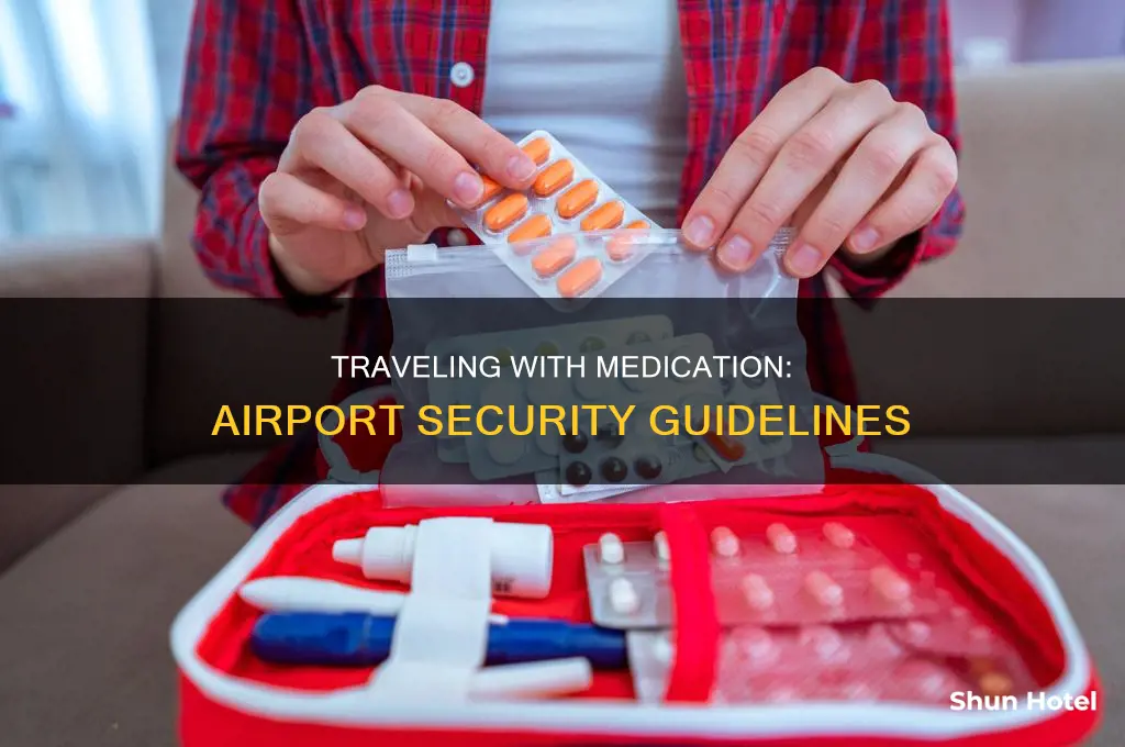can you take medicine through airport security