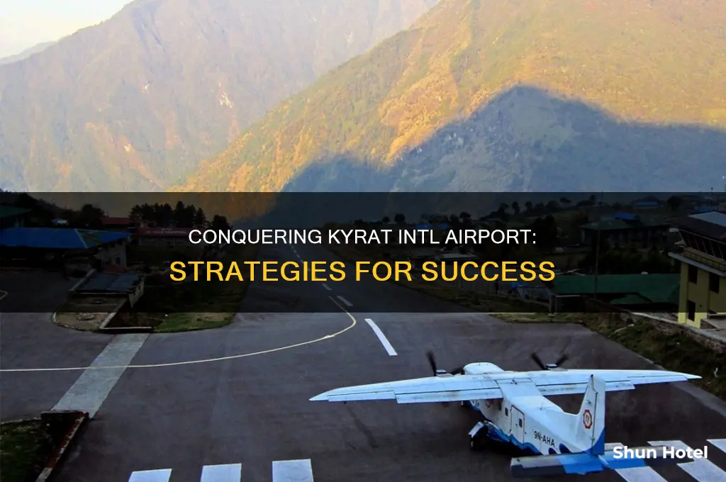can you take over kyrat intl airport