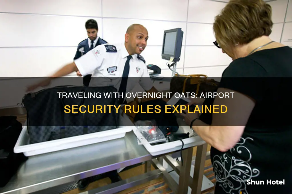 can you take overnight oats through airport security