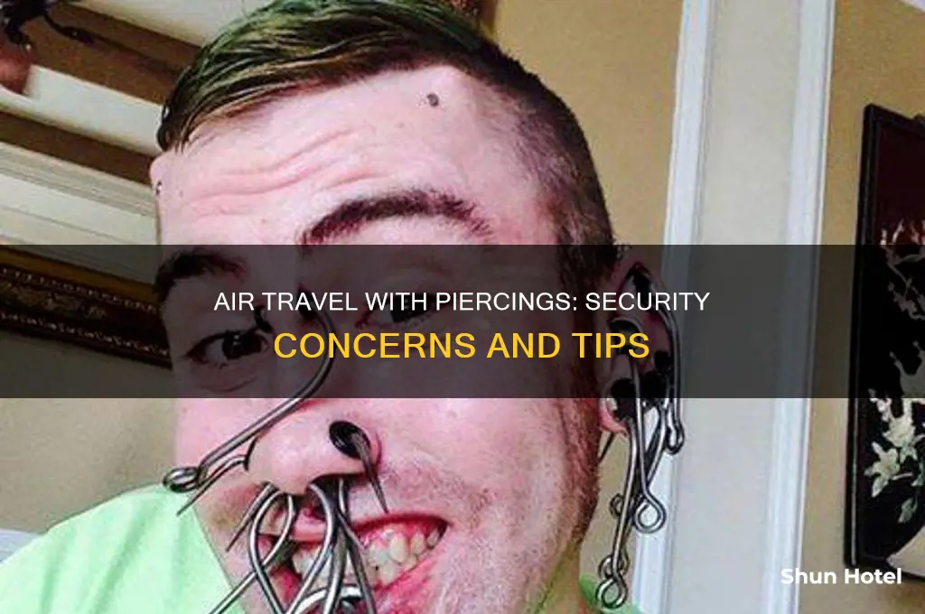 can you take piercings through airport security