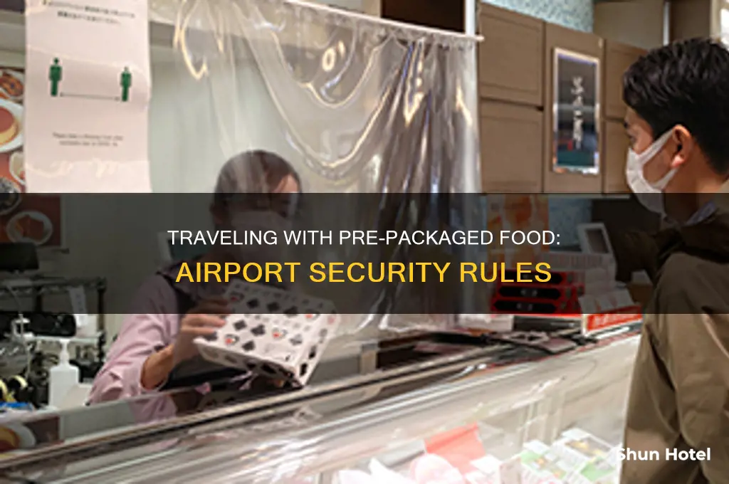 can you take pre packaged food through airport security