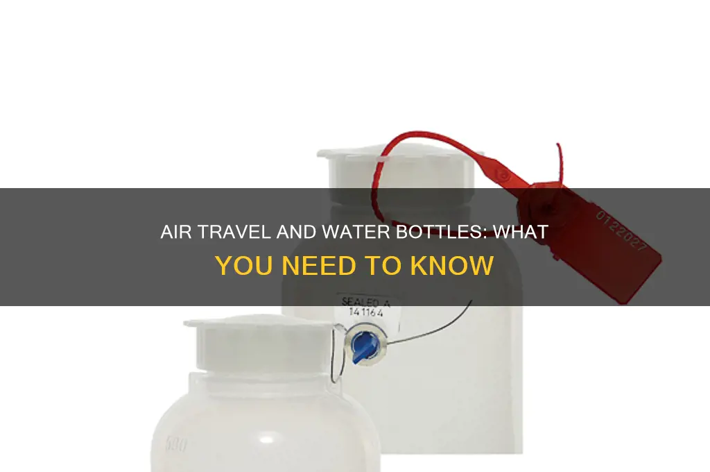 can you take refillable water bottles through airport security