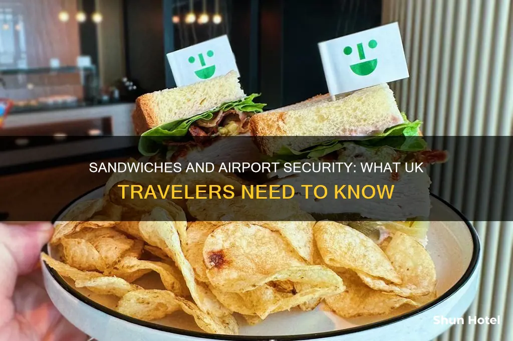 can you take sandwiches through airport security uk