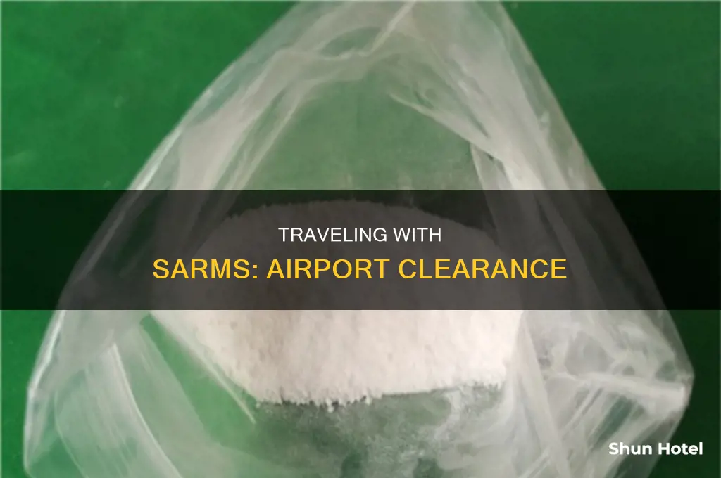can you take sarms through airport