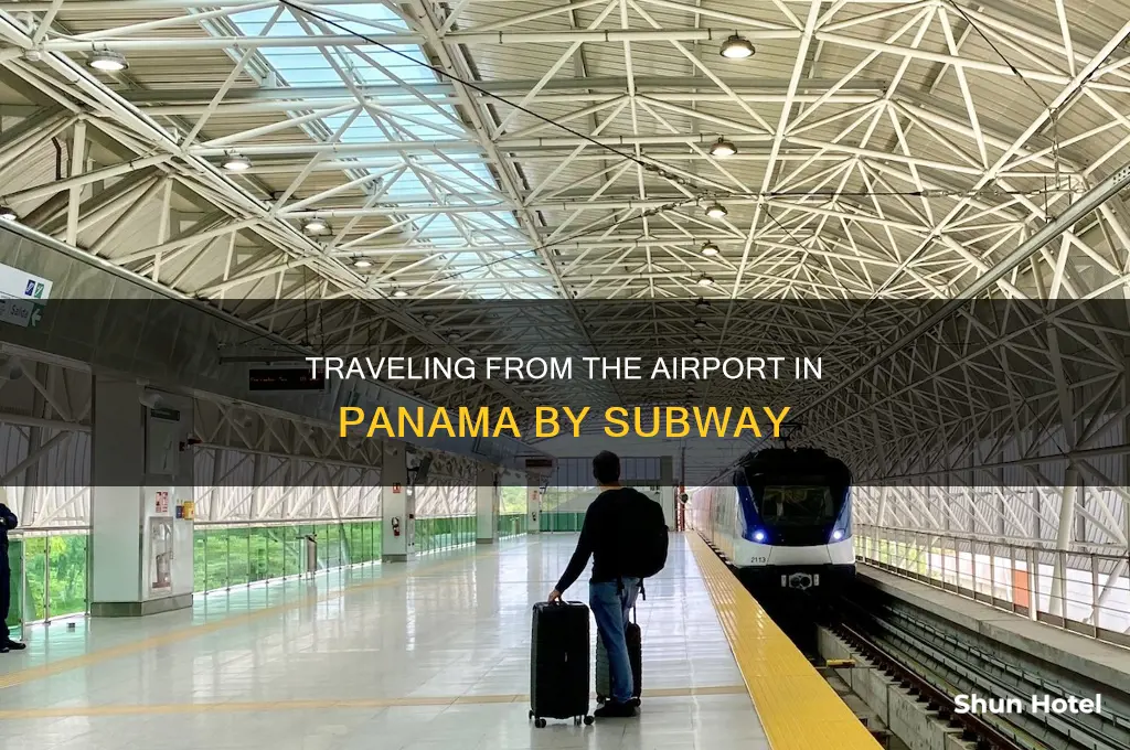 can you take the subway from in airport in panama