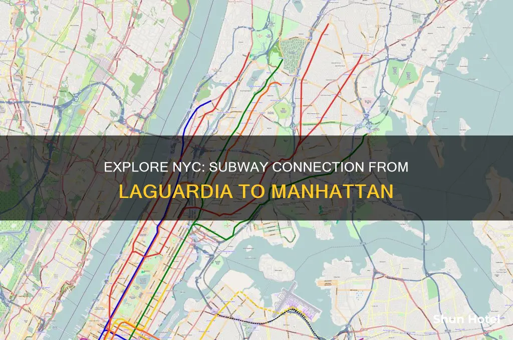 can you take the subway from laguardia airport to manhattan