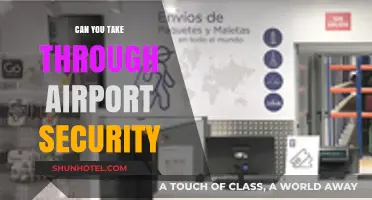 What You Can Bring Through Airport Security