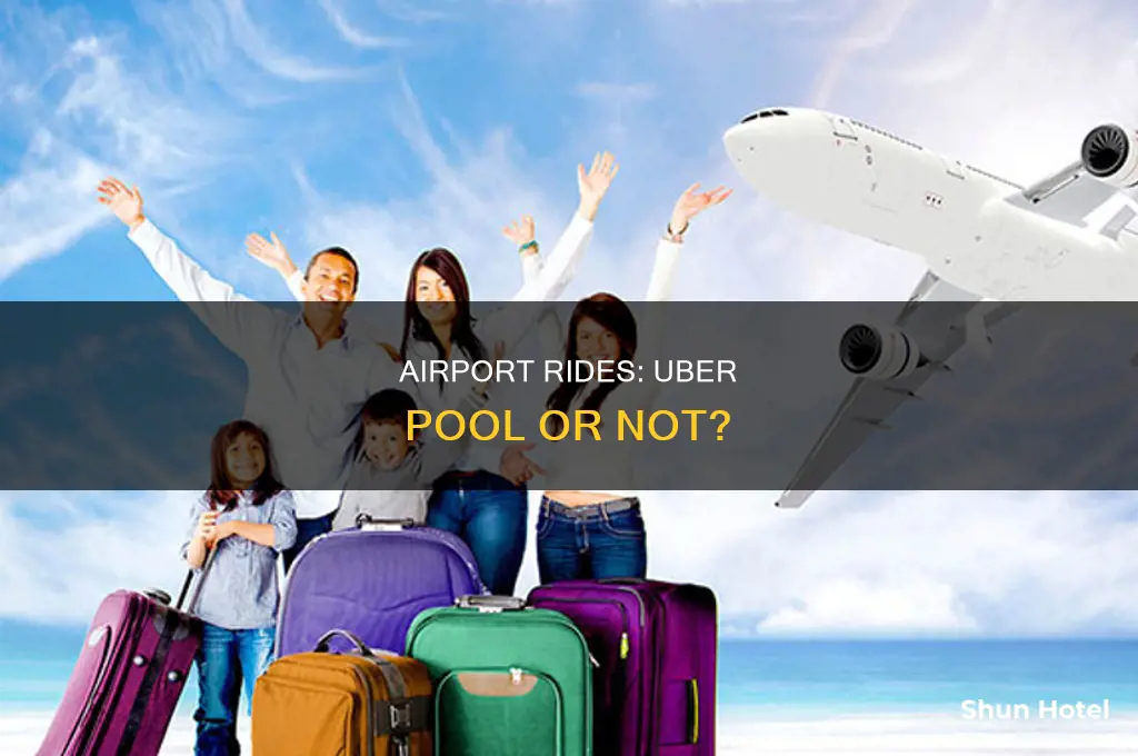 can you take uber pool to the airport