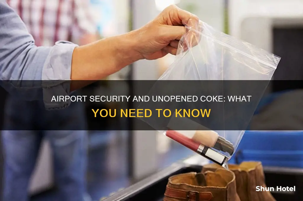 can you take unopened coke through airport security