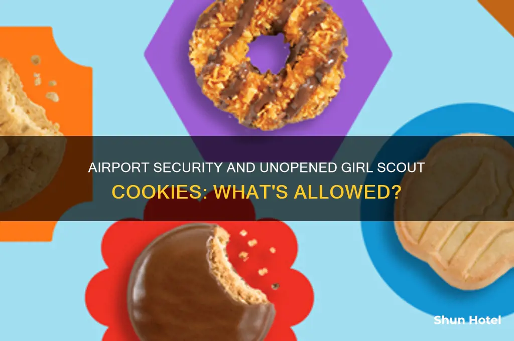 can you take unopened girl scout cookies through airport security