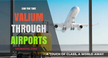 Airports and Valium: What You Need to Know