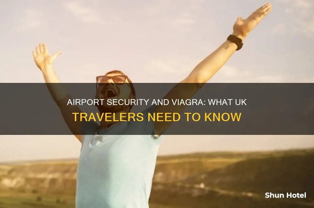 can you take viagra through airport security uk